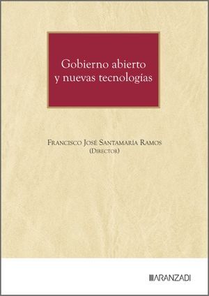 GOBIERNO ABIERTO Y NUEVAS TECNOLOGIAS