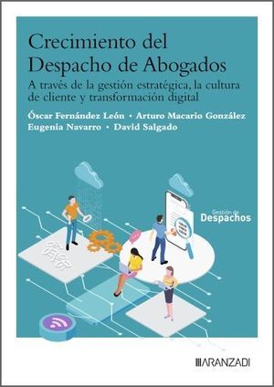 CRECIMIENTO DEL DESPACHO DE ABOGADOS