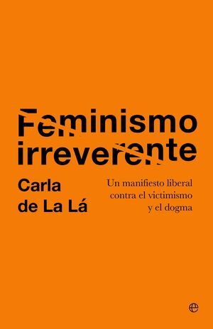 FEMINISMO IRREVERENTE