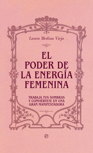 EL PODER DE LA ENERGÍA FEMENINA