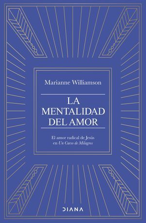 LA MENTALIDAD DEL AMOR
