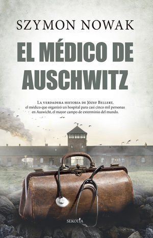 MÉDICO DE AUSCHWITZ, EL
