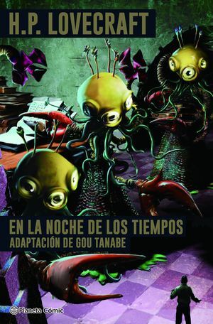 EN LA NOCHE DE LOS TIEMPOS- LOVECRAFT