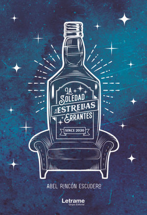 LA SOLEDAD DE LAS ESTRELLAS HERRANTES