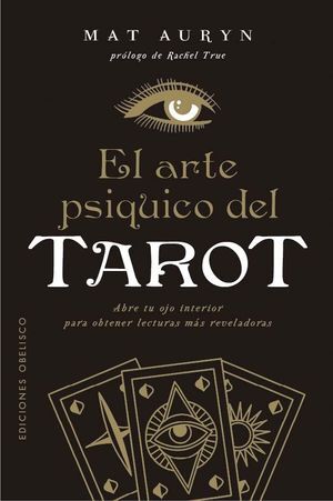 EL ARTE PSÍQUICO DEL TAROT