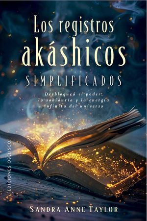 REGISTROS AKÁSHICOS SIMPLIFICADOS, LOS