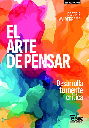 ARTE DE PENSAR, EL