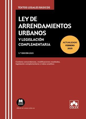 LEY DE ARRENDAMIENTOS URBANOS Y LEGISLACIÓN COMPLEMENTARIA