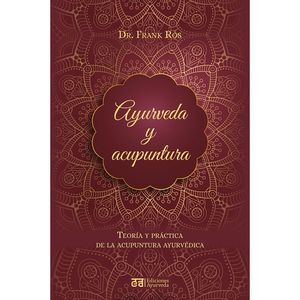 AYURVEDA Y ACUPUNTURA