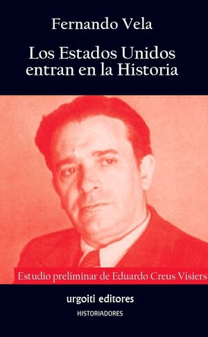 LOS EE.UU. ENTRAN EN LA HISTORIA