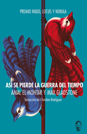 ASÍ SE PIERDE LA GUERRA DEL TIEMPO (5ªED)