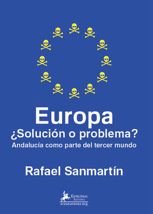EUROPA ¿SOLUCION O PROBLEMA?