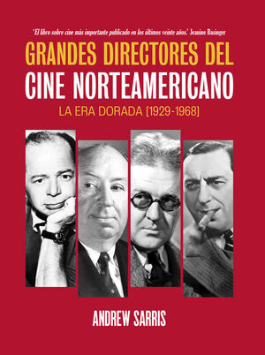 GRANDES DIRECTORES DEL CINE NORTEAMERICANO