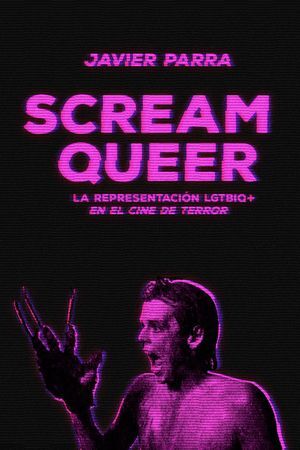 SCREAM QUEER (3ªED)