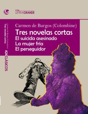 TRES NOVELAS CORTAS (EDICION EN LETRA GRANDE)