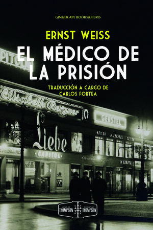 EL MÉDICO DE LA PRISIÓN