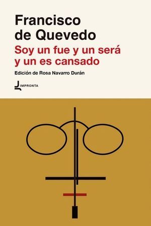 SOY UN FUE Y UN SERÁ Y UN ES CANSADO