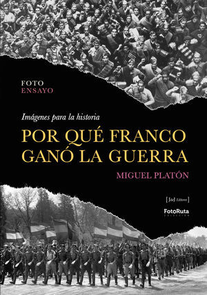 POR QUE FRANCO GANO LA GUERRA