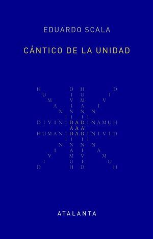 CÁNTICO DE LA UNIDAD