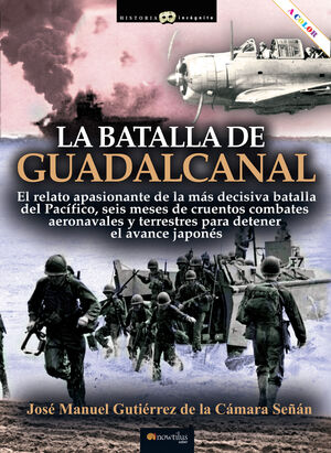 LA BATALLA DE GUADALCANAL