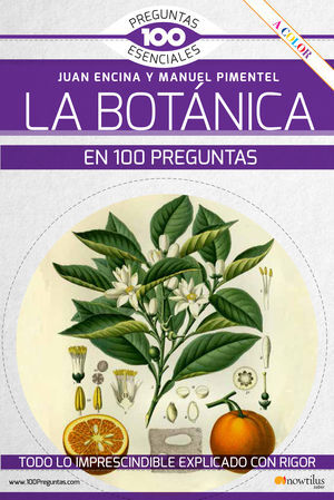 LA BOTÁNICA EN 100 PREGUNTAS