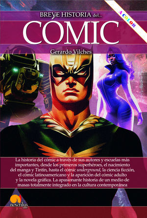 BREVE HISTORIA DEL COMIC N.E. COLOR