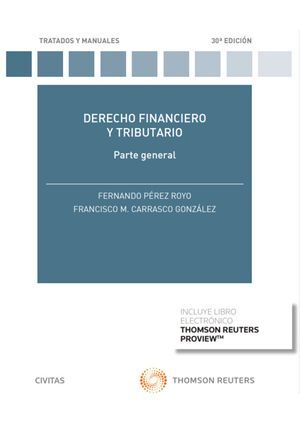 DERECHO FINANCIERO Y TRIBUTARIO (PAPEL + E-BOOK)
