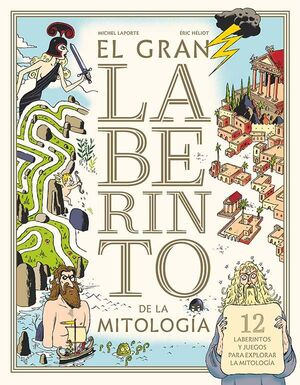 EL GRAN LABERINTO DE LA MITOLOGIA