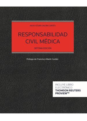RESPONSABILIDAD CIVIL MÉDICA (PAPEL + E-BOOK)