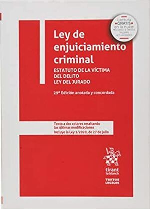 LEY DE ENJUICIAMIENTO CRIMINAL. ESTATUTO DE LA VÍCTIMA DEL DELITO LEY DEL JURADO