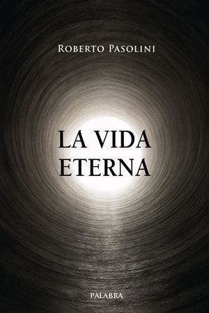 LA VIDA ETERNA