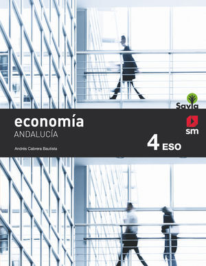 ECONOMÍA. 4ESO. SAVIA. ANDALUCÍA