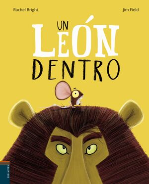 UN LEÓN DENTRO