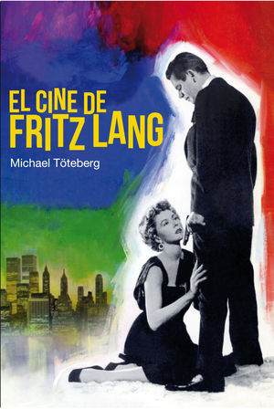 EL CINE DE FRITZ LANF