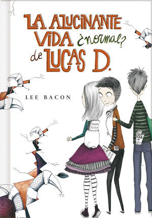 LA ALUCINANTE VIDA ¿NORMAL? DE LUCAS D