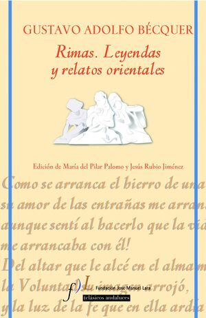 RIMAS, LEYENDAS Y RELATOS ORIGINALES. GUSTAVO A. B