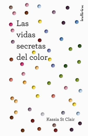 VIDAS SECRETAS DEL COLOR, LAS
