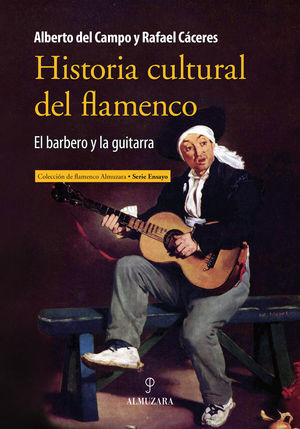 HISTORIA CULTURAL DEL FLAMENCO 1546 1910