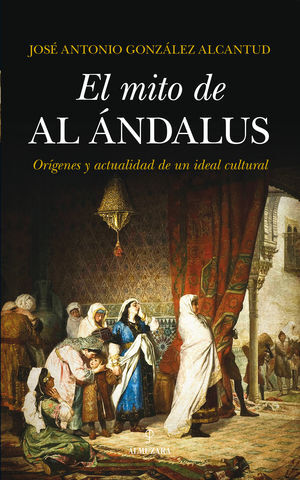 MITO DE AL ANDALUS