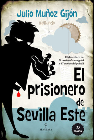 PRISIONERO DE SEVILLA ESTE, EL