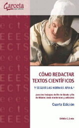 COMO REDACTAR TEXTOS CIENTÍFICOS Y SEGUIR LAS NORMAS APA 6.ª