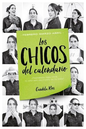 CHICOS DEL CALENDARIO 2, LOS (FEBRERO, MARZO, ABRIL)