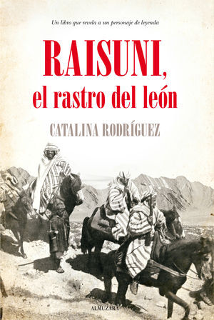 RAISUNI EL RASTRO DEL LEON,EL