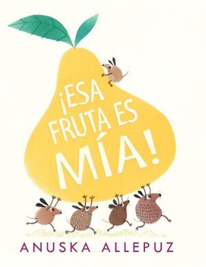 LA FRUTA ES MIA