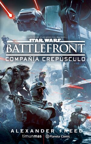 STAR WARS BATTLE FRONT TWILIGHT COMPANY