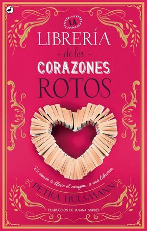 LA LIBRERÍA DE LOS CORAZONES ROTOS