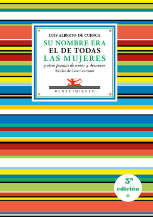 SU NOMBRE ERA EL DE TODAS LAS MUJERES Y OTROS POEMAS DE AMOR