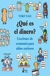 ¿QUÉ ES EL DINERO