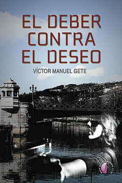 EL DEBER CONTRA EL DESEO