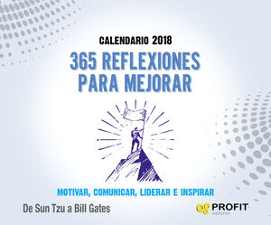 CALENDARIO 2018 365 REFLEXIONES PARA MEJORAR
